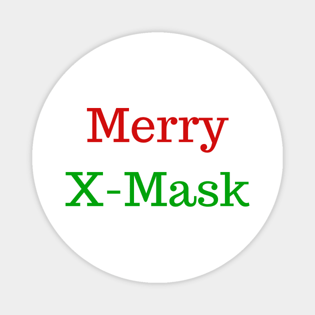 Merry X-Mask Magnet by LaurelBDesigns